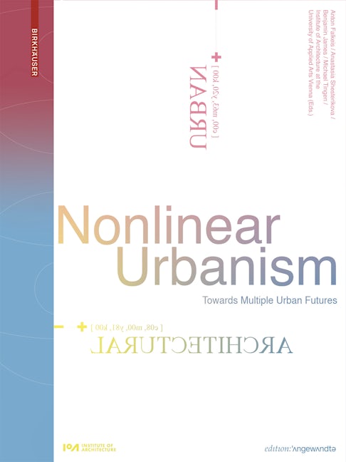 Book cover image for Nonlinear Urbanism ISBN: 9783035624397